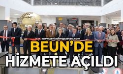 BEUN’de hizmete açıldı