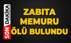 Zabıta memuru ölü bulundu