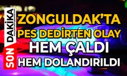 Zonguldak’ta pes dedirten olay: Hem çaldı hem dolandırıldı