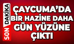 Çaycuma’da bir hazine daha gün yüzüne çıktı