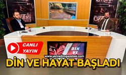 Din ve Hayat başladı