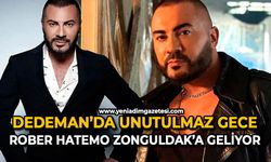 Dedeman’da unutulmaz gece: Rober Hatemo Zonguldak’a geliyor