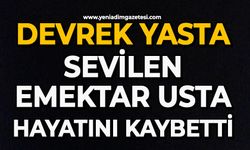 Devrek yasta: Sevilen emektar usta hayatını kaybetti
