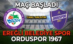 Ereğli-Ordu maçı başladı