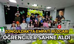 Zonguldak’ta empati rüzgarı: Öğrenciler sahne aldı