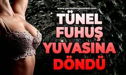Tünel fuhuş yuvasına döndü