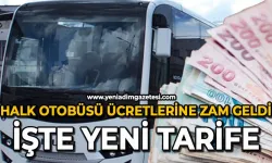 Halk otobüslerine zam geldi: İşte zamlı tarife