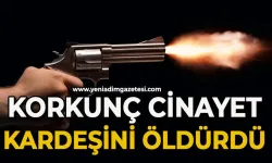 Tartıştığı kardeşini öldürdü