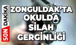 Zonguldak’ta okulda silah gerginliği