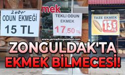 Zonguldak’ta ekmek bilmecesi