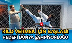 Kilo vermek için başladı: Hedefi dünya şampiyonluğu