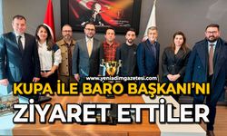 Kupa ile Baro Başkanı’nı ziyaret ettiler