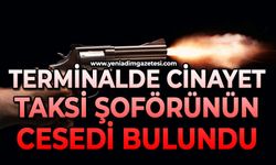 Terminalde cinayet: Taksi şoförü ölü buldu