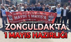 Zonguldak’ta 1 Mayıs hazırlığı