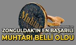 Zonguldak’ın en başarılı muhtarı belli oldu