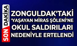 Zonguldak'taki 'Yaşayan Miras Şöleni'ne okul saldırıları nedeniyle ertelendi