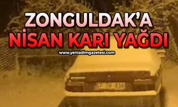 Zonguldak'a Nisan karı yağdı