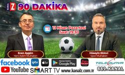 90 Dakika 13 Nisan Pazartesi KANAL Z'de