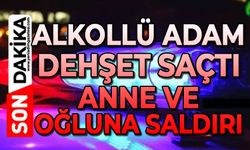 Zonguldak'ta korku dolu anlar: Alkollü şahıs anne ve oğluna saldırdı!