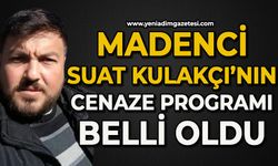 Suat Kulakçı'nın cenaze programı belli oldu