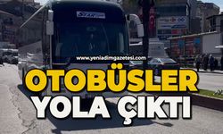Otobüsler yola çıktı