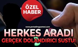 Herkes aradı gerçek dolandırıcı sustu!