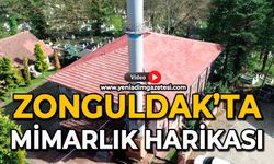 Zonguldak’ta mimarlık harikası