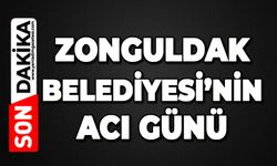 Zonguldak Belediyesi yasta
