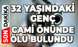 32 yaşındaki genç cami önünde ölü bulundu