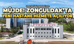 Müjde: Zonguldak’ta yeni hastane hizmete açılıyor