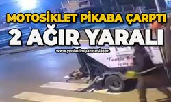 Motosiklet pikaba çarptı: 2 ağır yaralı