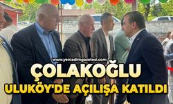 Çolakoğlu, Uluköy'de açılışa katıldı