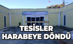Tesisler harabeye döndü