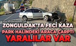 Zonguldak'ta park halindeki otomobile çarptı: Yaralılar var