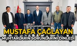 Çağlayan muhtarların sorunlarını dinledi