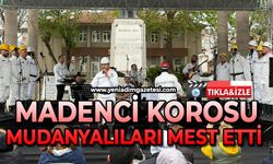Madenci Korosu Mudanyalıları mest etti!