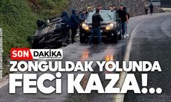 Zonguldak yolunda feci kaza