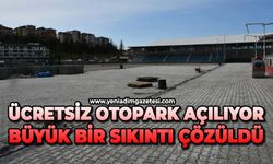 Ücretsiz otopark açılıyor: Büyük bir sıkıntı çözüldü