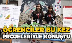 Öğrenciler bu kez projeleriyle konuştu