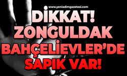 Dikkat: Zonguldak Bahçelievler'de sapık var!