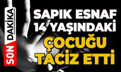 Mide bulandıran olay: Bakkal işletmecisi 14 yaşındaki çocuğu taciz etti