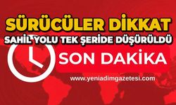 Sürücüler dikkat: Sahil yolu tek şeride düşürüldü