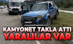 Kamyonet takla attı: Yaralılar var