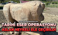 Tarihi eser operasyonunda Roma dönemine ait aslan heykeli ele geçirildi