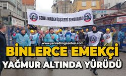 Binlerce emekçi yağmur altında yürüdü