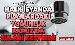 Halk isyanda: Plajlardaki yoğunluk Kapuz'da suları kestirdi!