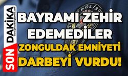Bayramı zehir edemediler: Zonguldak Emniyeti darbeyi vurdu!