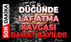 Düğünde laf atma kavgası: Damat bayıldı!
