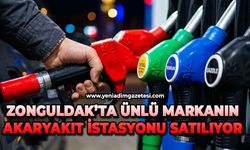 Zonguldak’ta ünlü markanın akaryakıt istasyonu satılıyor