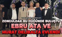 Zonguldak bu düğünde buluştu: Ebru Ata ve Murat Delibalta evlendi